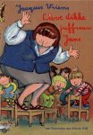 Jacques Vriens, J. Vriens - Lieve Dikke Juffrouw Jans