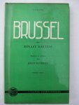 Martens, Renaat - Brussel. Martens, Renaat - Brussel.