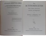 Selman A. Waksman, Ph. D - The actinomycetes. Their Nature, Occurrence, Activities, and Importance