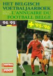 Van Hoof, Serge & Yves - Het Belgisch Voetbaljaarboek 94/95 -L'annuaire du football Belge