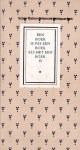Krimpen, Huib van - Een boek is pas een boek als het een boek is Krimpen, Huib van - Een boek is pas een boek als het een boek is