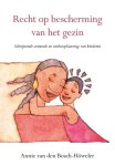 Annie van den Bosch-Höweler - Recht op bescherming van het gezin