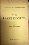 Strawinsky, Igor: - [Libretto] The rake`s progress. Opera in three acts. Musik by Igor Strawinsky. Libretto by W.H. Auden and Chester Kallman