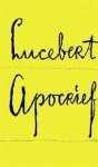 lucebert - lucebert apocrieft