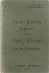Wauters L. - Vade-Mecum du policier - Vade-Mecum van den politiebeamte