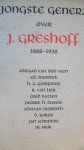 redactieleden zie foto - De jongste generatie over J.Greshoff 1888-1938 redactieleden zie foto - De jongste generatie over J.Greshoff 1888-1938
