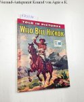 Ford, Barry: - Thriller picture Library No. 127: Wild Bill Hickok