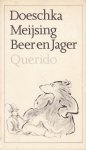 Meijsing, Doeschka - Beer en Jager Meijsing, Doeschka - Beer en Jager