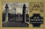 M.G. Schenk en J.B. Th. Spaan - Huis ten Bosch en zijn bewoners
