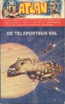 Scheer, K. H. e.a. - ATLAN 8: De Teleporteur Val