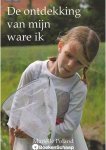 Marielle Poland - De ontdekking van mijn ware ik Marielle Poland - De ontdekking van mijn ware ik