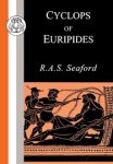 Euripides, R.A.S. Seaford - Euripides: Cyclops