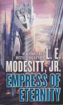 Modesitt Jr., L. E. - Empress of Eternity