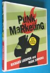 Laermer, Richard and Mark Simmons - Punk Marketing / Get Off Your Ass and Join the Revolution