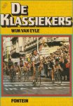 Eyle, Cor Vos - De klassiekers