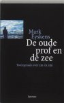 Mark Eyskens 65310 - De oude prof en de zee: tweespraak over zin en zijn