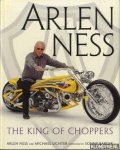Ness, Arlen - The king of choppers