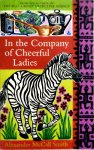 McCall Smith, Alexander - In The Company Of Cheerful Ladies