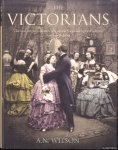 Wilson, A.N. - The Victorians