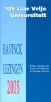 Bekkum, Koert van / Harinck, George - 125 jaar Vrije Universiteit [Bavinck Lezingen 2005