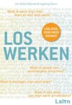 Jan Wolter Bijleveld ; Ingeborg Deana - Loswerken