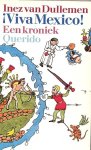 Dullemen, Inez van - Viva Mexico! Dullemen, Inez van - Viva Mexico!