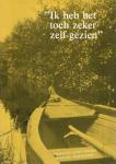Punter, Evert & Ad Hafkamp (bew.) - "Ik heb het toch zeker zelf gezien" / Herinneringen aan het leven en werken in Noordwest Overijssel van ongeveer 1900 tot 1983