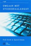Fred Sterk, Sjoerd Swaen - Omgaan met studiefaalangst