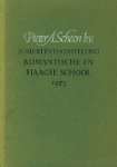 Scheen, Pieter A. - Zomertentoonstelling Romantische en Haagse School / 1975