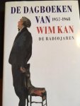 Kan, Wim - De dagboeken van Wim Kan 1957-1968; de radiojaren