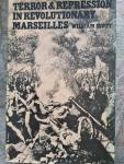 William Scott - Terror& Repression  in Revolutionary  Marseilles
