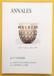 ASSOCIATION INTERNATIONALE POUR L'HISTOIRE DU VERRE,. - Annales Du 14e Congres De l'Association Internationale Pour l'Histoire Du Verre, Italia, Venezia - Milano 1998
