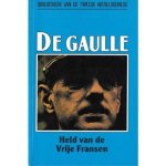 Philippe Masson - De Gaulle. Held van de vrij Fransen