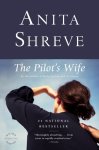 Anita Shreve, Anita Shreve - The Pilot's Wife