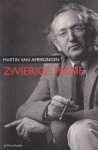 Amerongen, Martin van - Zwierige passie