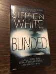 White, Stephen - Blinded