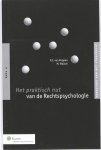 P.J. van Koppen, M. Malsch - Het praktisch nut van de rechtspsychologie