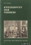 Booy, E.P. de - Kweekhoven der wijsheid. Basis-en vervolgonderwijs in de steden van de provincie Utrecht van 1580 tot het begin der 19e eeuw