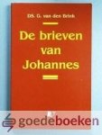 Brink, Ds. G. van den - De brieven van Johannes Brink, Ds. G. van den - De brieven van Johannes