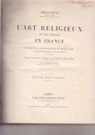 Emile Male - L'Art religieux du XIIIe siecle en France