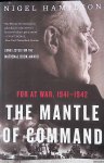 Hamilton, Nigel - The Mantle of Command. FDR at War, 1941-1942