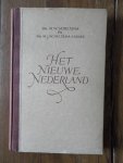 Scheltema, M.W. en Scheltema-Ladage, M.J. - Het nieuwe Nederland