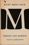 Marnix van St. Aldegonde, Philips van - Richt mijne saeck. Bloemlezing uit de religieuze lyriek, gekozen en toegelicht door J.Meerkerk