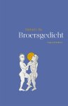 Michiel J. Ris - (1) Broersgedicht