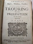 Cats, J. - 's Werelts begin, midden, eynde, beslooten in den trou-ring (trouring), met den proef-steen (proefsteen) van den zelven door J. Cats