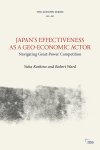 Yuka Koshino - Adelphi series- Japan’s Effectiveness as a Geo-Economic Actor Yuka Koshino - Adelphi series- Japan’s Effectiveness as a Geo-Economic Actor