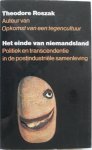 Roszak Theodore vert. Schalekamp Jean A - Het einde van niemandsland