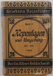 Hecquet, A. Dr. - Kopenhagen und Umgebung Mit vier karten und vier Grundrissen Griebens Reisefuhrer.