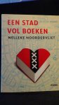 Noordervliet, Nelleke, - Een stad vol boeken. City of books.