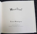 Hemingway, Ernest - Marlin! -  Beautiful account of Hemingway's marlin fishing adventures in a limited edition, introduced by Gabriel García Márquez
